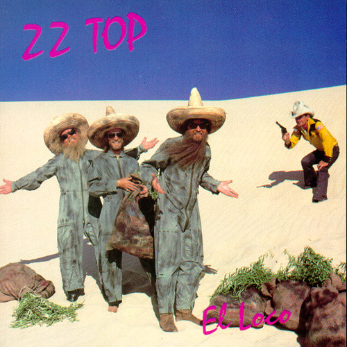 ZZ Top - 1981 El Loco